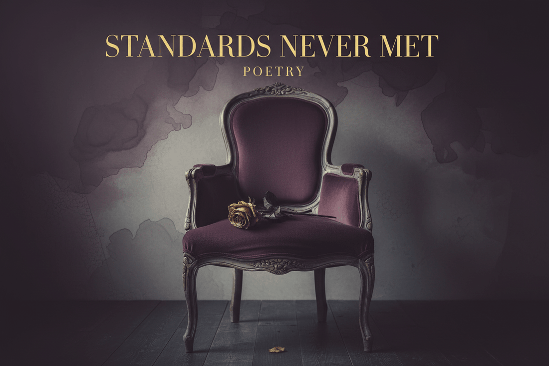 Standards Never Met - Ms Candi Girl LLC