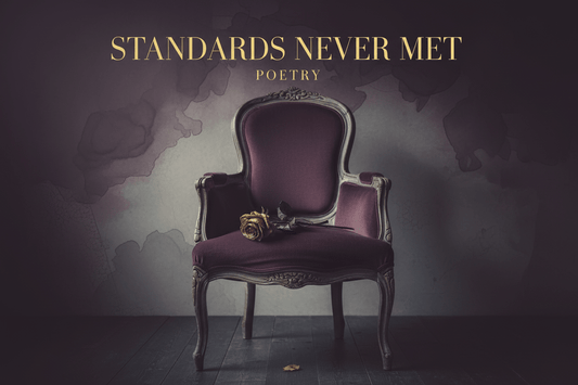 Standards Never Met - Ms Candi Girl LLC
