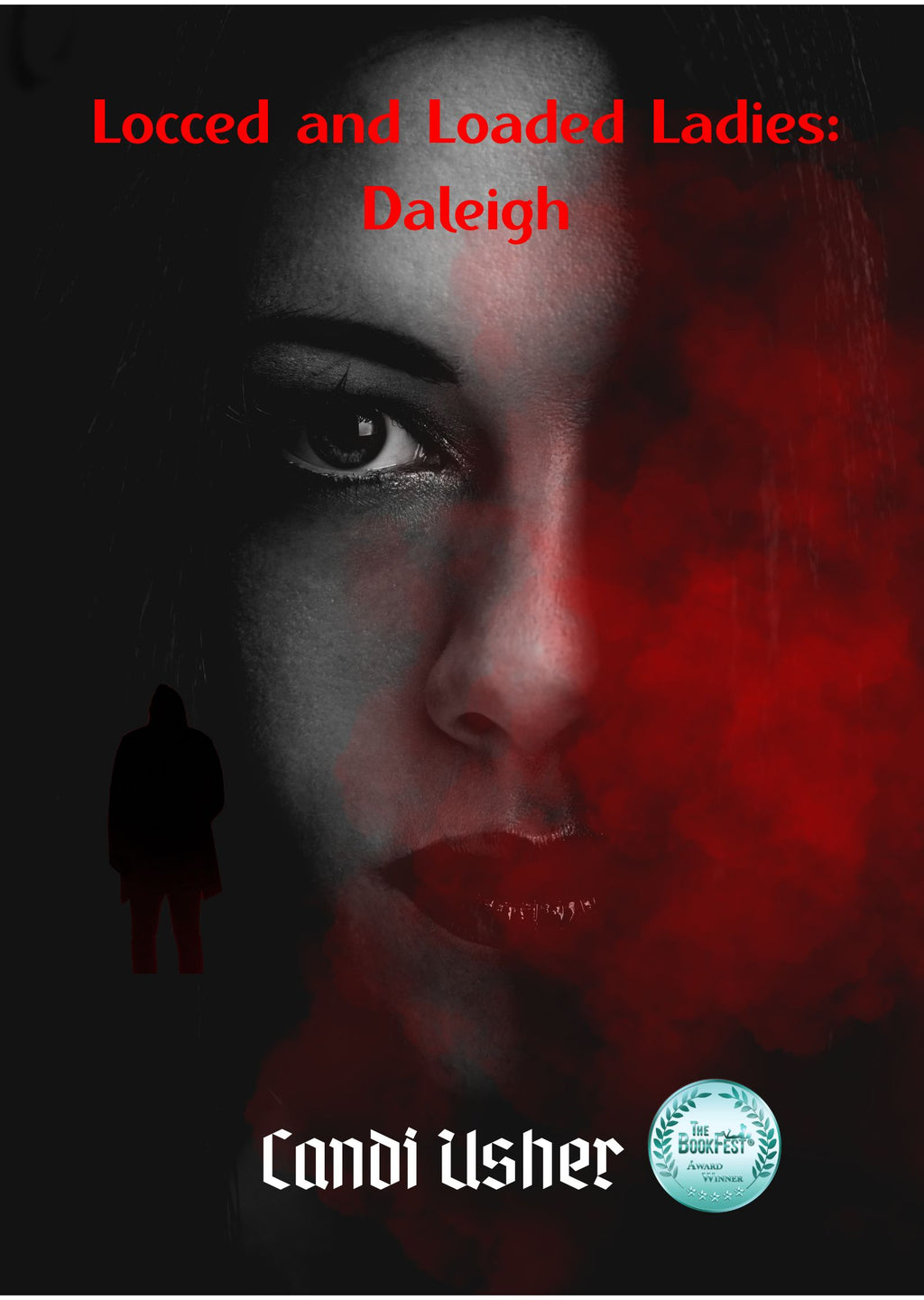 Locced and Loaded Ladies: Daleigh Ebook