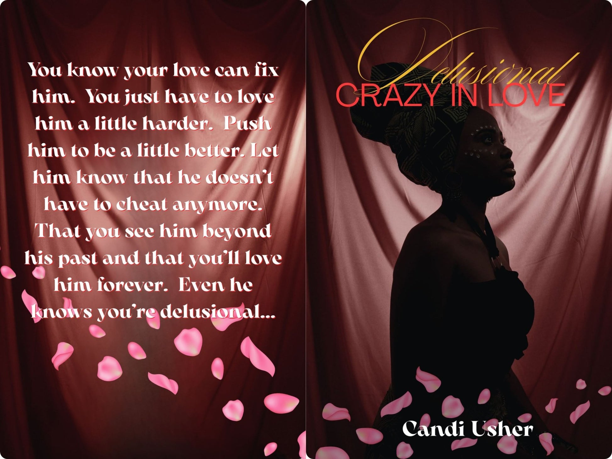 Delusional: Crazy in Love – Paperback (Goodbye Letters to Self) - Ms Candi Girl LLC