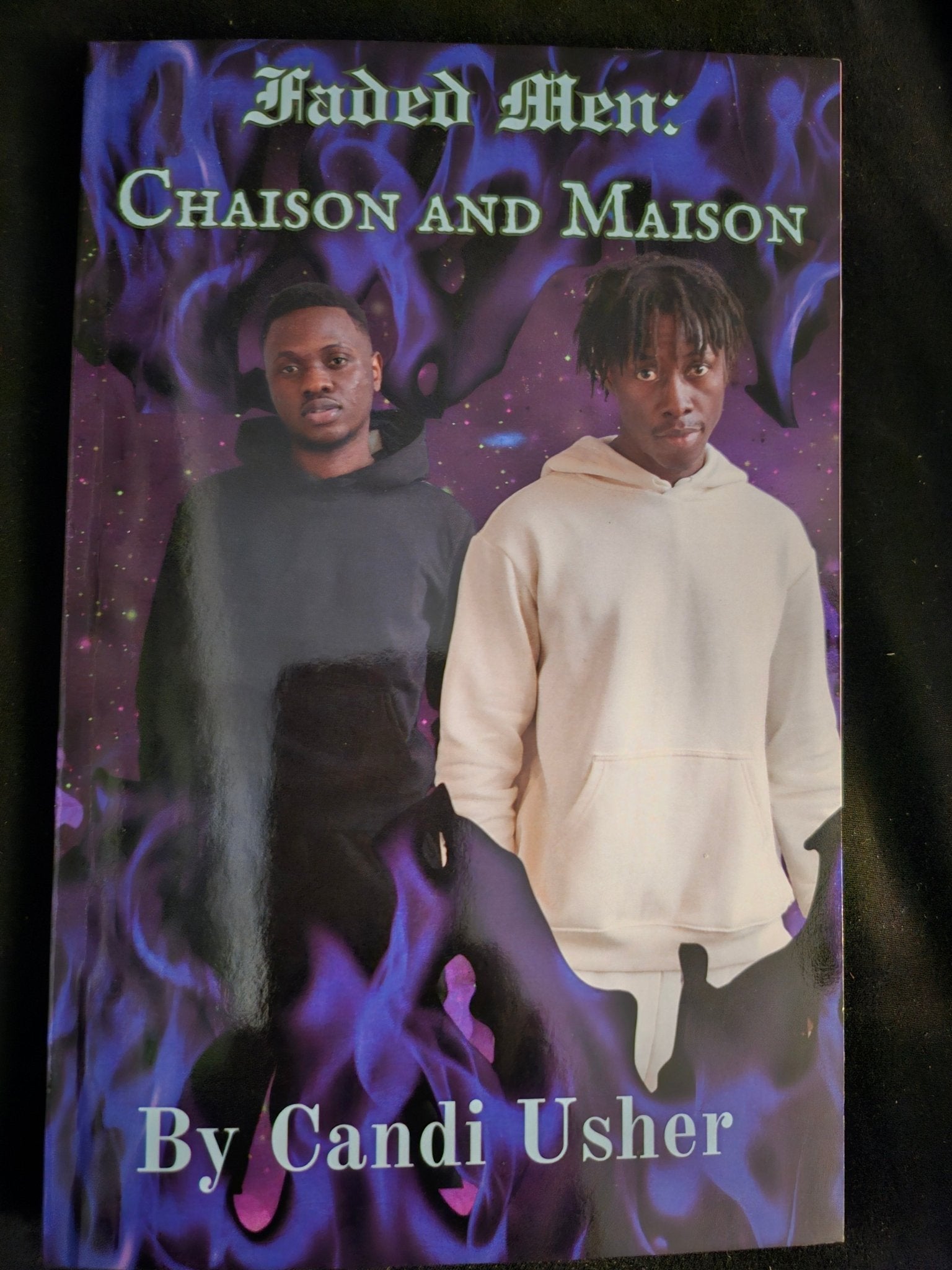 Faded Men: Chaison and Maison Ebook - Ms Candi Girl. LLC
