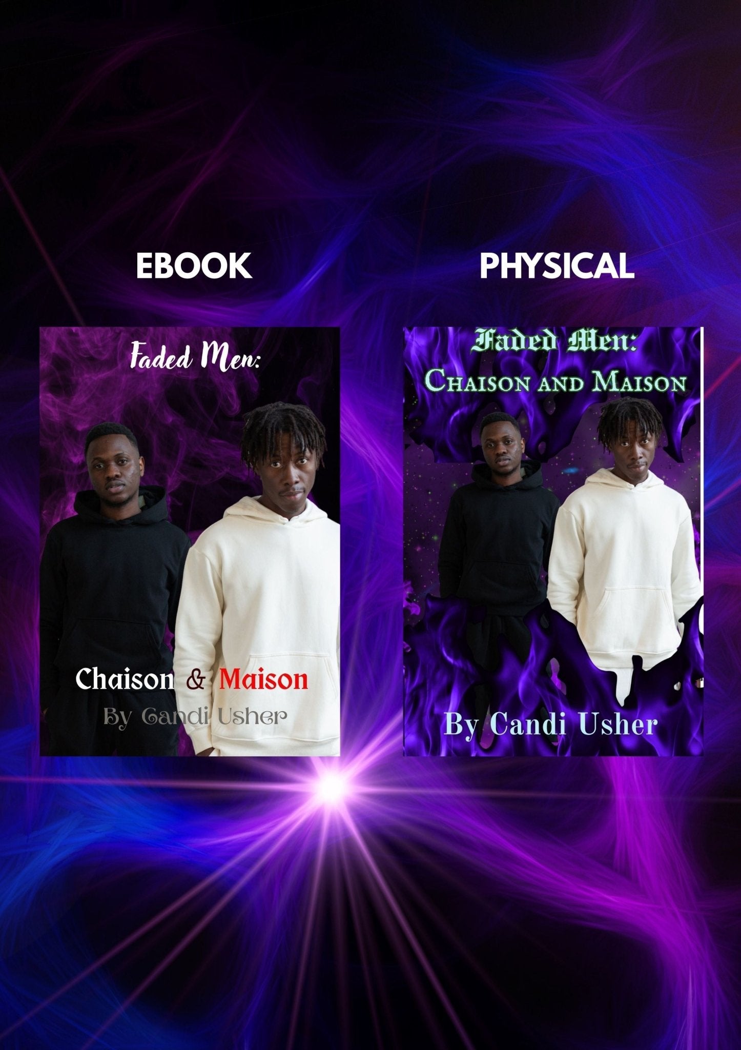 Faded Men: Chaison and Maison (Locced and Loaded Ladies and Faded Men) - Ms Candi Girl. LLC
