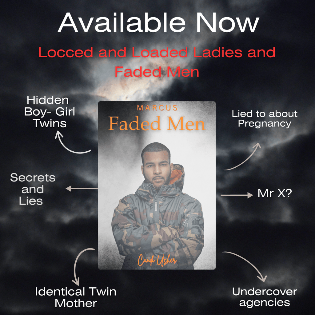 Faded Men: Marcus (Locced and Loaded Ladies and Faded Men) - Ms Candi Girl. LLC