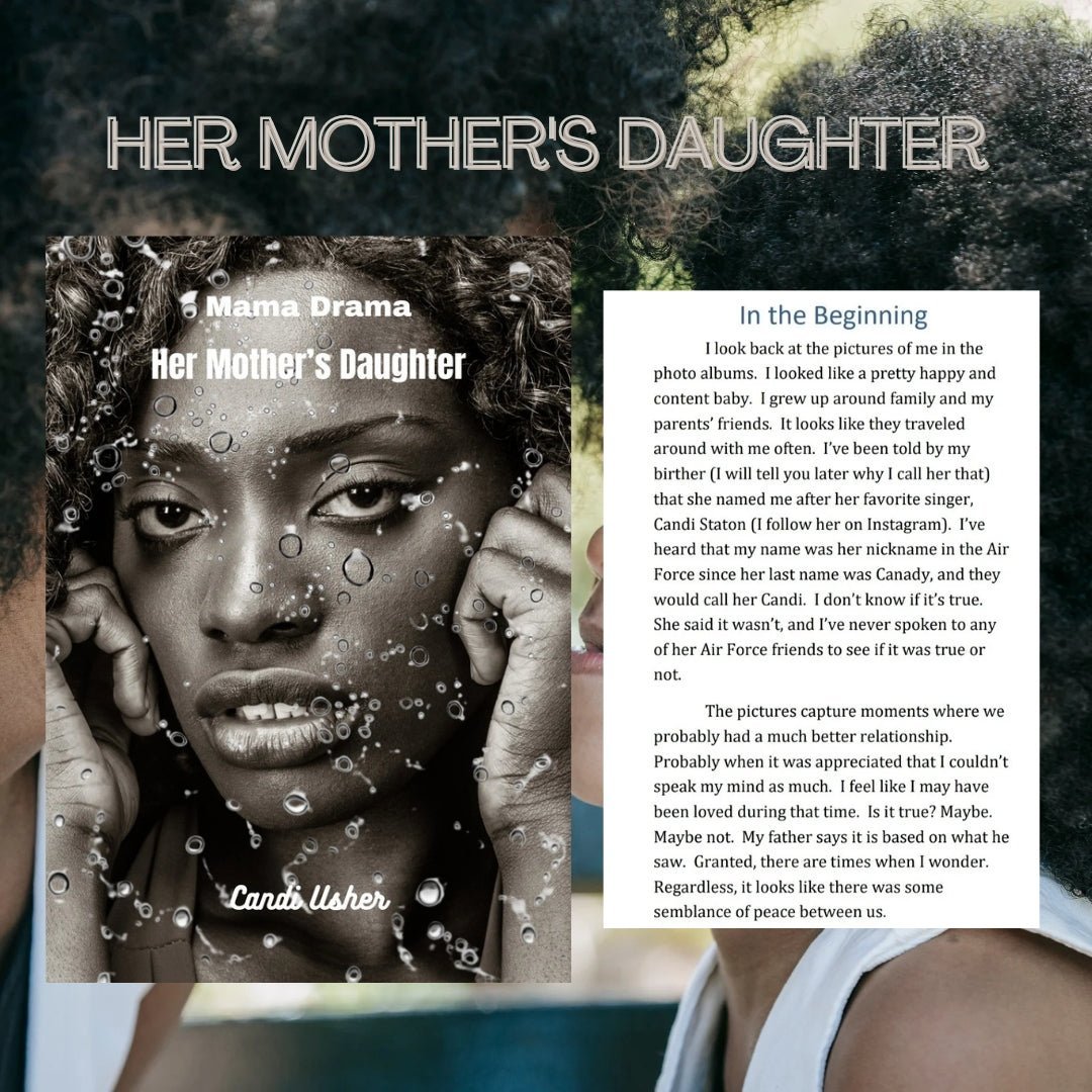 Her Mother's Daughter – Paperback (Goodbye Letters to Self) - Ms Candi Girl LLC