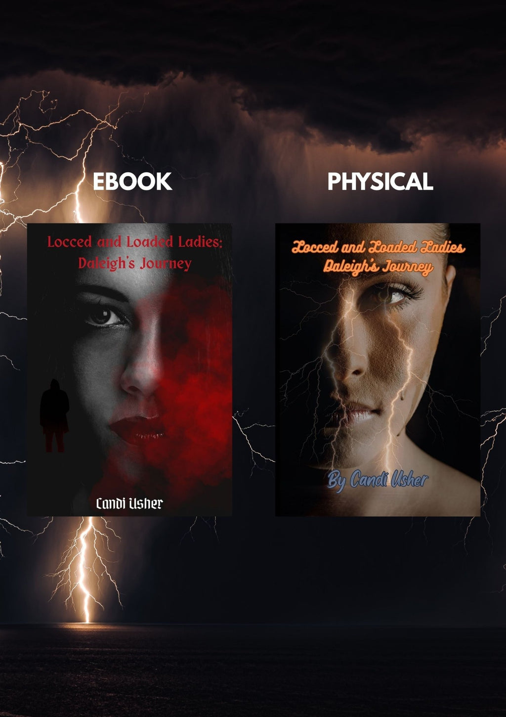 Locced and Loaded Ladies: Daleigh's Journey (Locced and Loaded Ladies and Faded Men) - Ms Candi Girl. LLC