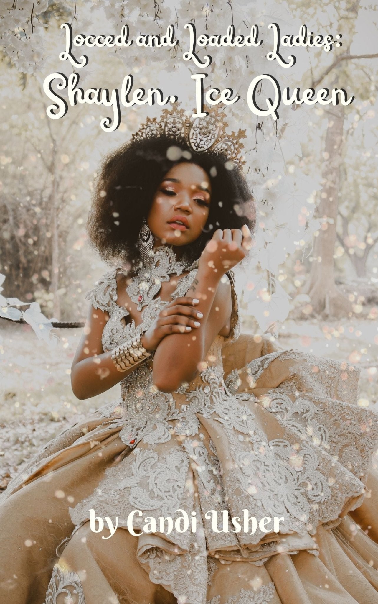 Locced and Loaded Ladies: Shaylen Ebook (12/31/25) - Ms Candi Girl. LLC