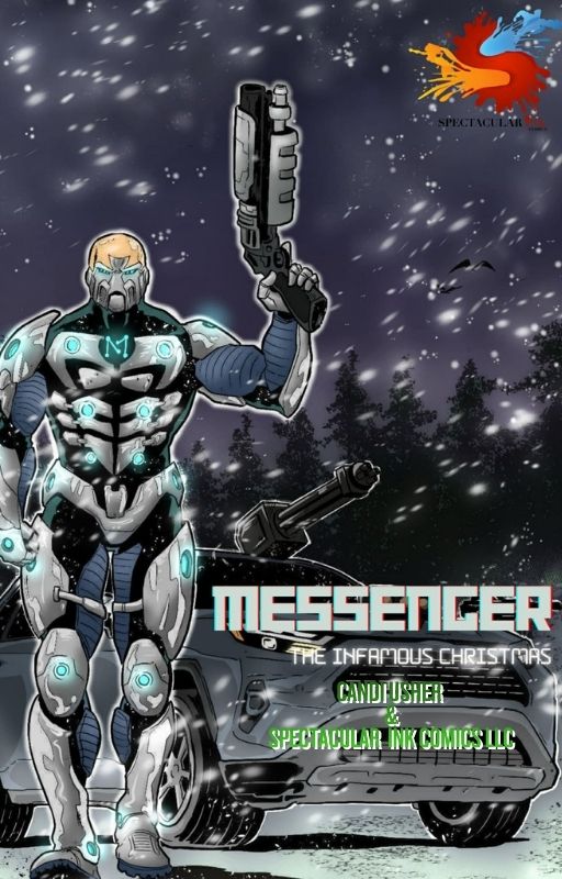 Messenger: The Infamous Christmas – Sci-Fi Action Ebook (Ending Two) - Ms Candi Girl LLC