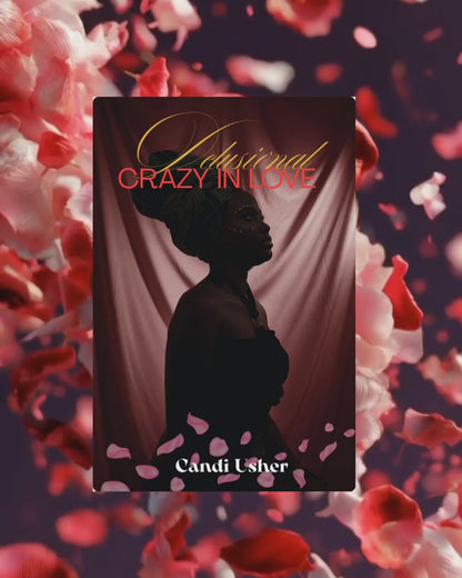 Delusional: Crazy in Love – Paperback (Goodbye Letters to Self)