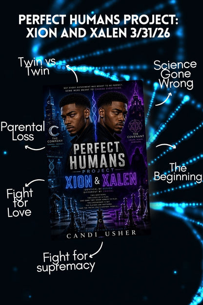 Perfect Humans Project: Xion & Xalen – Book 7 Teaser (Perfect Humans Saga)