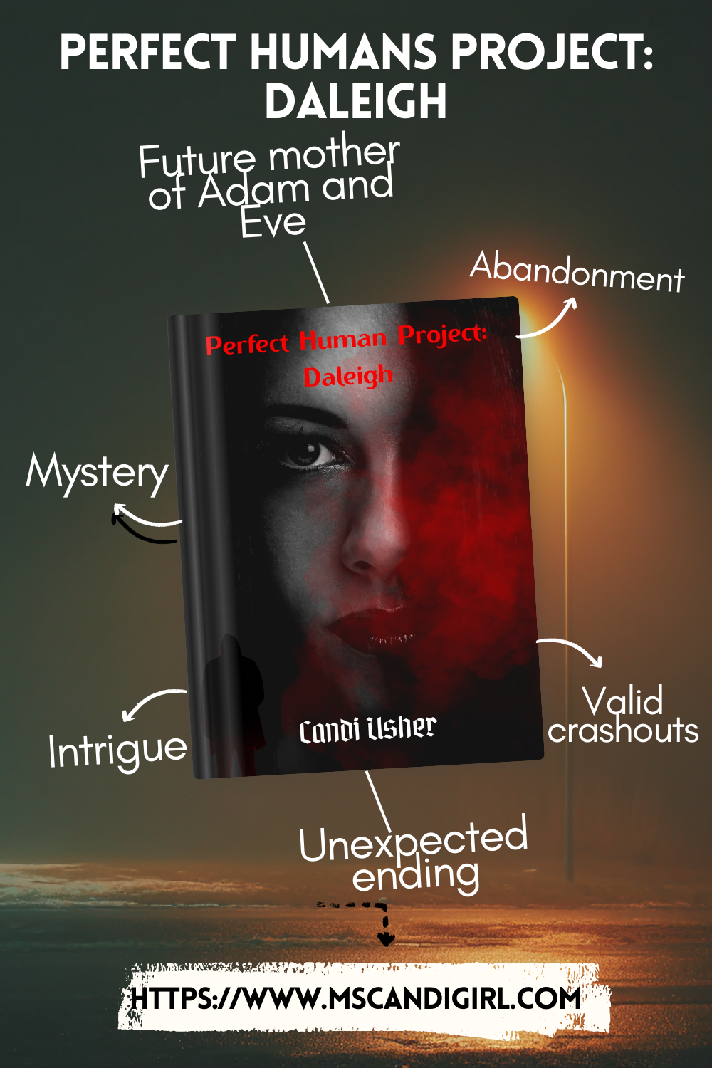 Perfect Humans Project: Daleigh – Book 1 Ebook (Perfect Humans Saga)