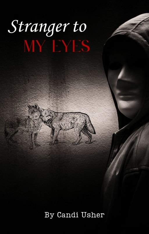 Stranger to My Eyes (Unfated Paranormal Saga) - Ms Candi Girl LLC