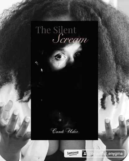 The Silent Scream – Paperback (Goodbye Letters to Self) - Ms Candi Girl LLC