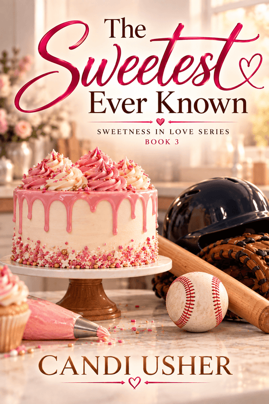 The Sweetest Ever Known - Ms Candi Girl LLC